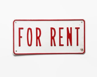 Vintage Metal Sign, For Rent, Industrial Decor