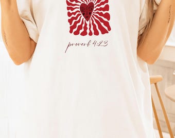 Proverbs 4:23 T-Shirt, Guard Your Heart, Christian Inspirational Tee