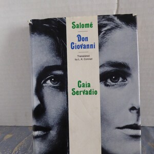 Salome - Don Giovanni - Caia Servadio - First Printing - 1969 Hardcover W/Dustjacket