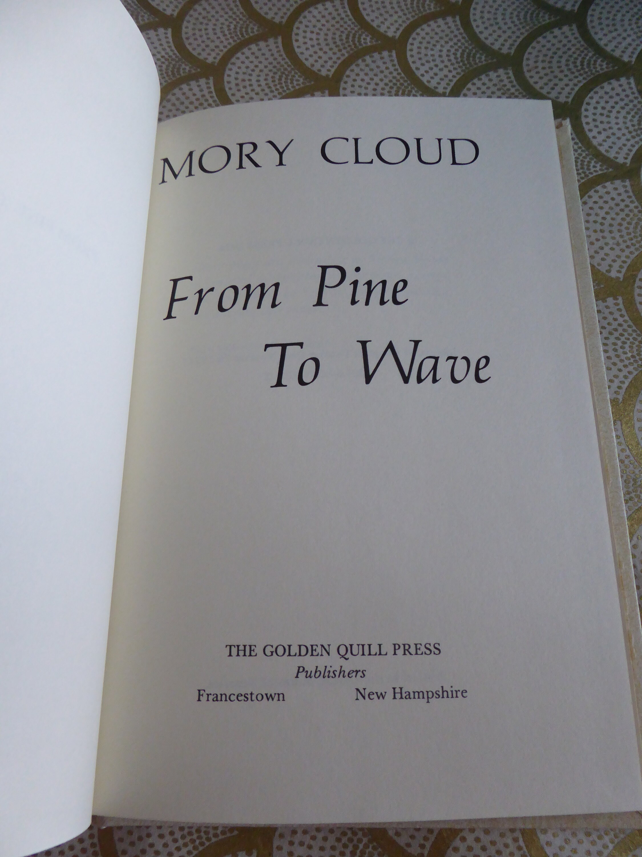 From Pine to Wave - Poems by Mory Cloud - 1979 Hardcover W/dustjacket ...