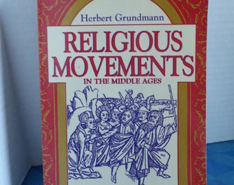 Religious Movements in the Middle Ages - Herbert Grundmann - 1995 Softcover