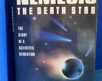 Nemesis the Death Star - by Dr Richard Muller 1988 - First Edition