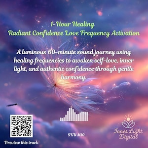 Op de afbeelding: Digitale kunst met een paarse en roze achtergrond, met de tekst: "1-Hour Healing, Radiant Confidence Love Frequency Activation." De afbeelding bevat een QR-code, een geluidsgolfgrafiek en de tekst "Preview this track."