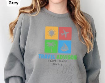 Travel Advisor Travel Made Simple Sweatshirt