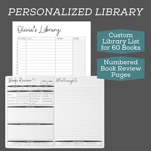 May include: A personalized library journal with a white background. The journal includes a custom library list for 60 books, book review pages, and space to record book titles, authors, and ratings. The text "PERSONALIZED LIBRARY" is at the top.