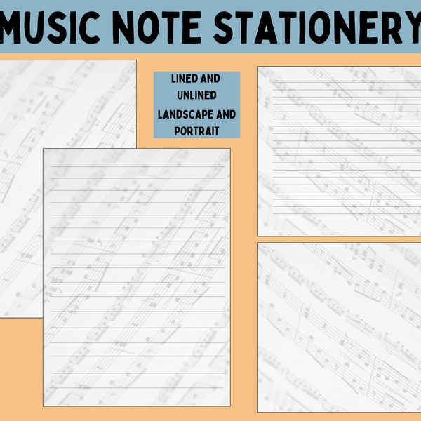 Music Note Stationery printable PDF Instant Download 8.5x11 Sheet Music Notes Lined and Unlined landscape and portrait