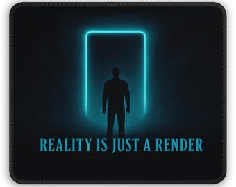 Neon Portal Mouse Pad - "Reality Is Just a Render"