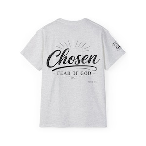 Chosen Fear of God T-Shirt | 1 Peter 2:9 Christian Scripture Tee image 6