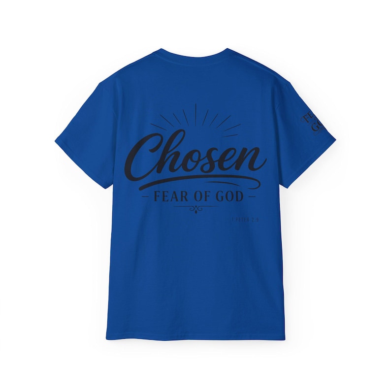 Chosen Fear of God T-Shirt | 1 Peter 2:9 Christian Scripture Tee image 11