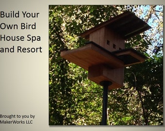 Bird House Resort Woodworking Plans and Instructions