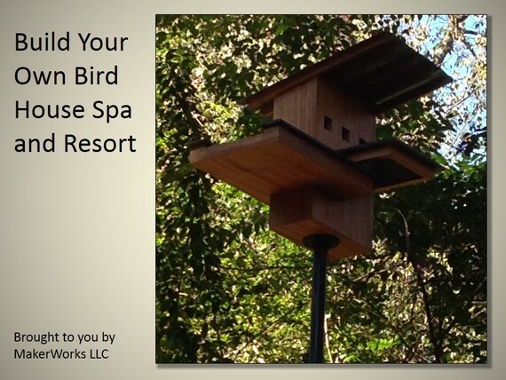 Bird House Resort Woodworking Plans And Instructions Etsy
