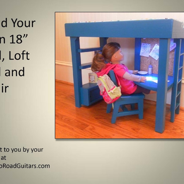 18" Doll Loft Bed and Chair Woodworking Plans and Instructions