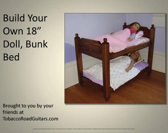 18 inch Doll, Bunk Bed Plans & Instructions