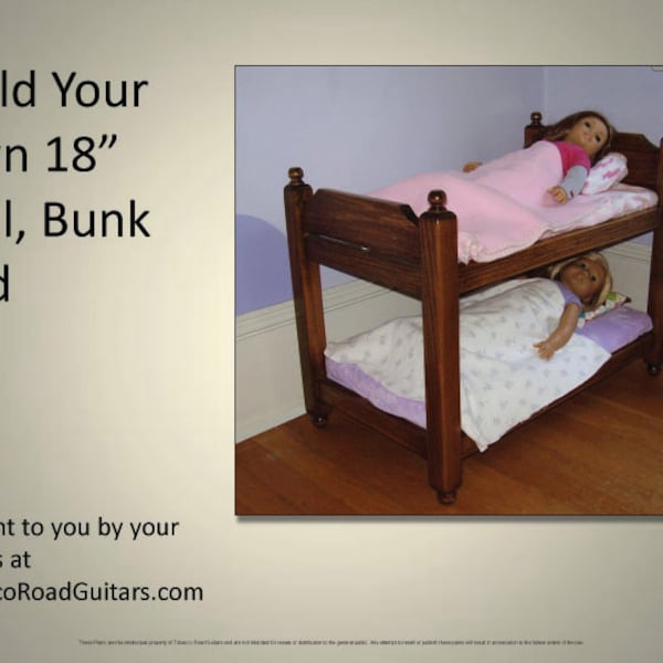 18 inch Doll, Bunk Bed Plans & Instructions