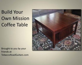 Mission Coffee Table, Plans and Instructions