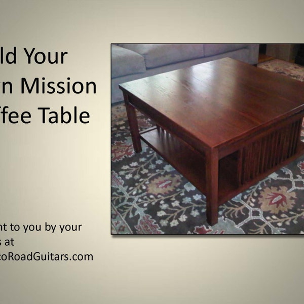 Mission Coffee Table, Plans and Instructions