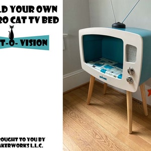 Build Your Own &quot;Cat-O-Vision&quot; Cat TV Bed (with these Digital PDF. Plans)