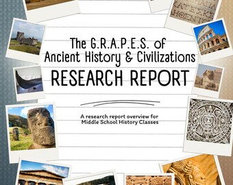 The G.R.A.P.E.S. of Ancient History and Civilizations - Condensed Version