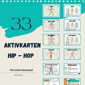 May include: A teal-colored graphic with the number 33 and the words "AKTIVKARTEN HIP - HOP". The image features several small cards with illustrations of hip-hop dance moves, including "SLIDE" and "ARM COMBI". Text on the image includes "PDF sofort Download".