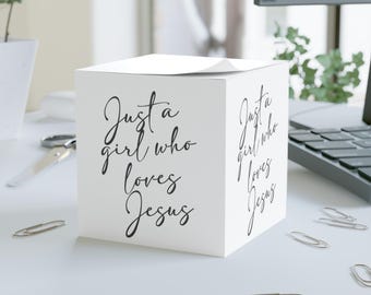 Christian Note Cube: 'Just a Girl Who Loves Jesus' Desk Decor