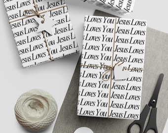 Jesus Loves You Black  & White Gift Wrapping Paper Sheets for Holidays, Eco-Friendly Wrapping, Christian Design for Christmas, Birthday