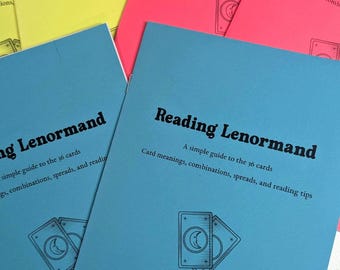 May include: A collection of instructional booklets titled Reading Lenormand, featuring a simple guide to the 36 cards, combinations, spreads, and reading tips. The booklets are printed on bright yellow, pink, and blue paper with black text and a line art illustration of two cards.