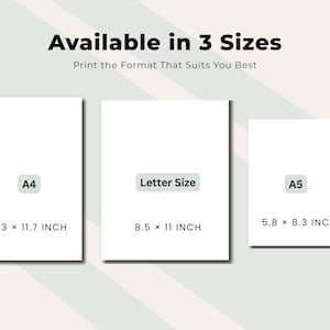 May include: Image showing three paper sizes: A4 (8.3 x 11.7 inches), Letter Size (8.5 x 11 inches), and A5 (5.8 x 8.3 inches). The text "Available in 3 Sizes" and "Print the Format That Suits You Best" is displayed at the top.