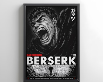 May include: Black and white framed poster featuring a detailed illustration of a screaming character. The poster includes the text "BLACK SWORDSMAN" and "BERSERK" in bold white letters, with Japanese characters and the year "1989". The bottom of the poster has additional text.