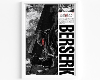 May include: A framed black and white print featuring the word "BERSERK" in large, bold letters. The artwork depicts a character with a large sword and the text "THE BLACK SWORDSMAN" in English and Japanese. The print has a manga or anime style.