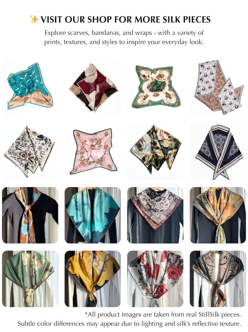 May include: A collection of silk scarves and bandanas in various colors and patterns. The image showcases a variety of designs, including floral, geometric, and nature-inspired prints. The text reads: "VISIT OUR SHOP FOR MORE SILK PIECES" and "Explore scarves, bandanas, and wraps - with a variety of prints, textures, and styles to inspire your everyday look."