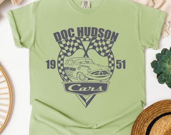 Cars Doc Hudson Shirt, Pixar Hudson Hornet Piston Cup Champion Tee, Disney Cars Movie T-Shirt, Wdw Trip T Shirt, Disneyland Vacation Tee