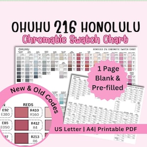 May include: A printable PDF chromatic swatch chart for Ohuhu 216 Honolulu markers. The image shows a colour chart with colour swatches, colour codes, and the text "New & Old Codes". Includes a blank and pre-filled page. US Letter and A4 sizes.