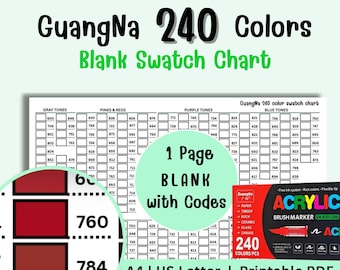 May include: A printable PDF swatch chart for GuangNa 240 Colors acrylic brush markers. The chart includes color codes and a blank section for testing colors. The design is on US Letter size paper.