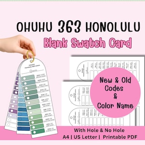 Peut inclure: Une carte d'échantillons vierge avec le texte "OHUHU 363 HONOLULU" et "Blank Swatch Card". La carte présente des échantillons de couleurs dans des tons de vert, avec des noms et des codes de couleurs. Comprend un cercle rose avec le texte "New & Old Codes & Color Name".