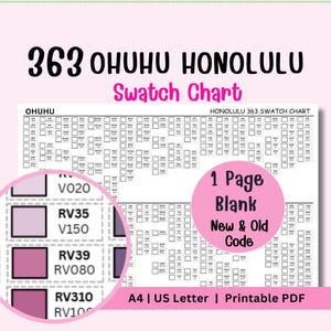 May include: A printable PDF swatch chart for Ohuhu Honolulu markers. The chart includes a colour grid with codes and a magnified view of colour swatches. The text includes "363 OHUHU HONOLULU Swatch Chart" and "1 Page Blank New & Old Code".
