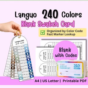 Puede incluir: Imagen promocional de un juego de rotuladores acrílicos Languo. La imagen presenta tarjetas de muestras en blanco con códigos de color, organizadas para una rápida búsqueda de rotuladores. El texto dice "240 Colors Blank Swatch Card" y "A4 | US Letter | Printable PDF".