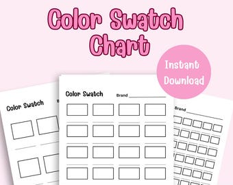 May include: Printable PDF color swatch chart with the text "Color Swatch Chart" in pink. The chart includes spaces for color swatches and brand names. The image also includes the text "Instant Download" and "9 PAGES | 12-120 COLORS".