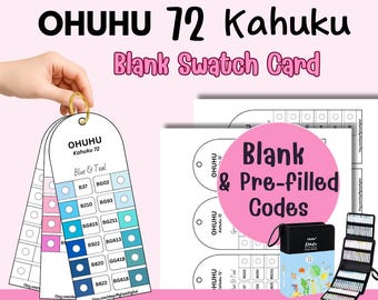 Ohuhu Kahuku 72 Acrylic Marker Swatch Cards | Printable PDF | Blank Swatch Card with Pre-Filled Codes | Instant Download