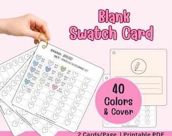 May include: A set of blank swatch cards with a pink background. The cards are held together by a gold ring and feature heart-shaped color swatches. Text on the cards reads "Blank Swatch Card," "40 Colors & Cover," and "Printable PDF."