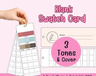 May include: A set of blank swatch cards held by a gold ring, featuring color swatches and a pink circle with the text "3 Tones & Cover." The cards are labeled with "Color" and include space for brand information. The text "Blank Swatch Card" is at the top.