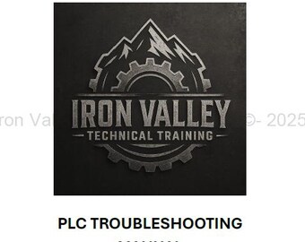 PLC Troubleshooting & Maintenance Manual | Allen-Bradley Systems | Iron Valley Technical Training