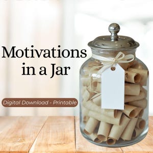Motivations in a Jar - D.I.Y. - 52 Motivational Quotes (Printable PDF)