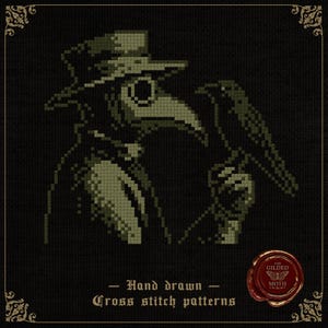 May include: Cross-stitch pattern depicting a plague doctor holding a crow, in green and black. The design includes a hat, mask, and coat. Text reads "Hand drawn Cross stitch patterns".