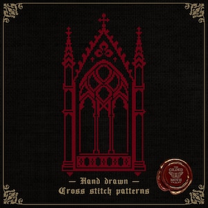 May include: A cross-stitch pattern of a gothic cathedral window in red on a black background. The design includes intricate details and the text "- Hand drawn - Cross stitch patterns." A gold seal with the text "The Gilded Moth" is in the lower right corner.