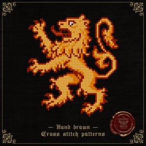 May include: A cross-stitch design featuring a golden lion rampant against a black backdrop. The lion is rendered in shades of gold and brown. The text reads "Hand drawn Cross stitch patterns". A circular seal with text is in the lower right corner.