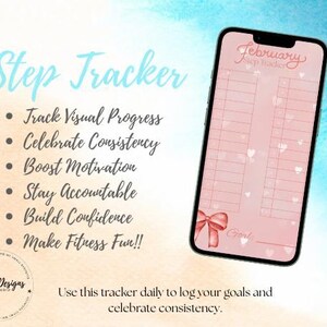 Puede incluir: Un teléfono inteligente muestra un rastreador de pasos rosa de febrero con detalles de corazón y un lazo. El texto dice "Step Tracker" y enumera beneficios como el seguimiento del progreso y la construcción de la confianza. El diseño incluye el texto "Devine Designs."