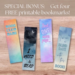 Special Bonus, receive four free printable bookmarks as a free gift if you decide to join my email list