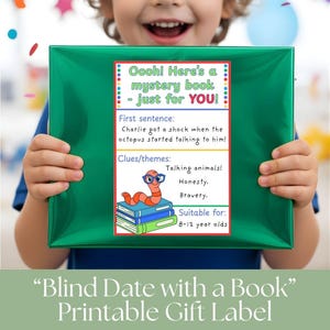May include: A green gift box with a colorful label that reads "Oooh! Here's a mystery book - just for YOU!". The label includes clues like "Talking animals!" and "Honesty." Suitable for ages 8-12. The text "Blind Date with a Book" is at the bottom.