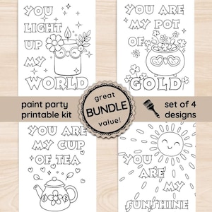May include: A set of four printable coloring pages with whimsical designs and positive messages. Each page features a unique illustration, including a candle, a pot of gold, a teapot, and a smiling sun. The text includes phrases like "You Light Up My World" and "You Are My Sunshine."