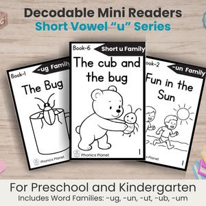 May include: Three educational booklets titled Decodable Mini Readers Short Vowel u Series. The covers feature black and white line art illustrations of a bug, a cub, and children playing in the sun, with text including Phonics Planet branding.